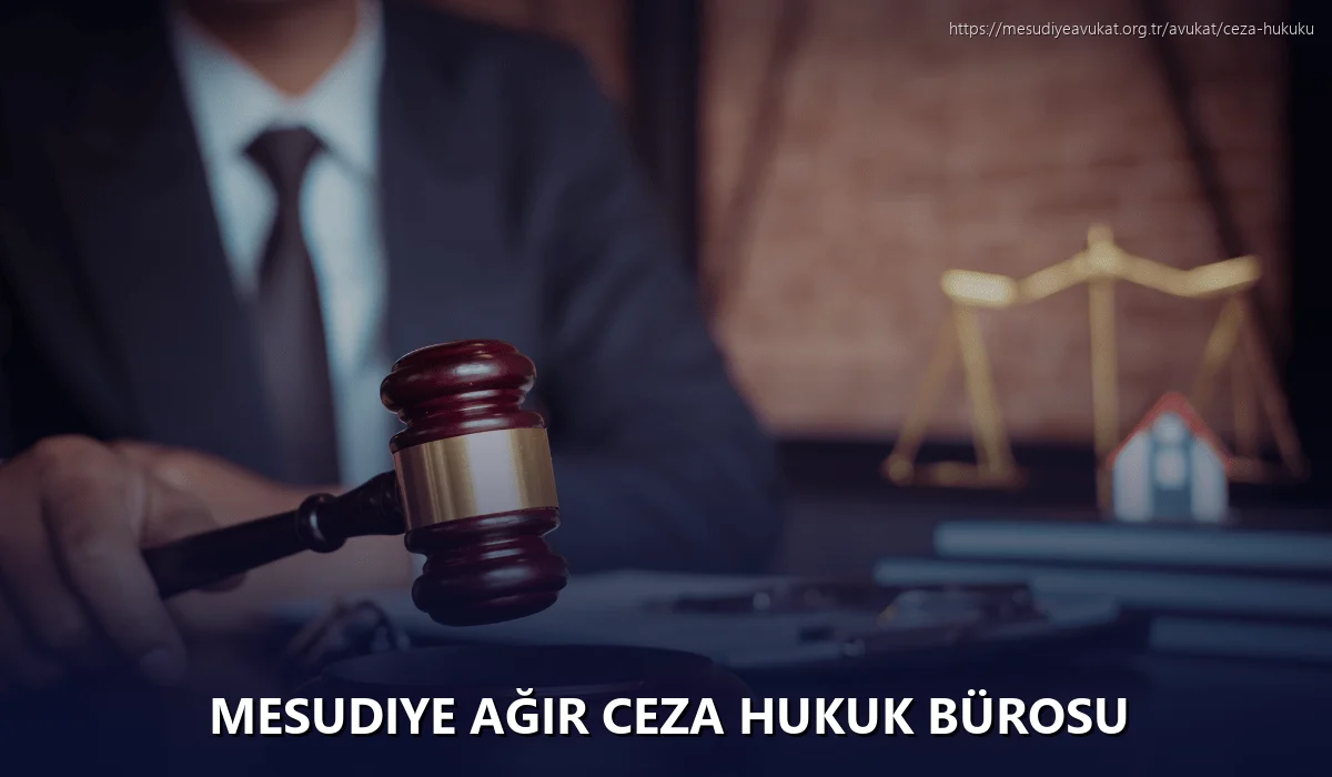 Mesudiye Ağır Ceza Hukuk Bürosu