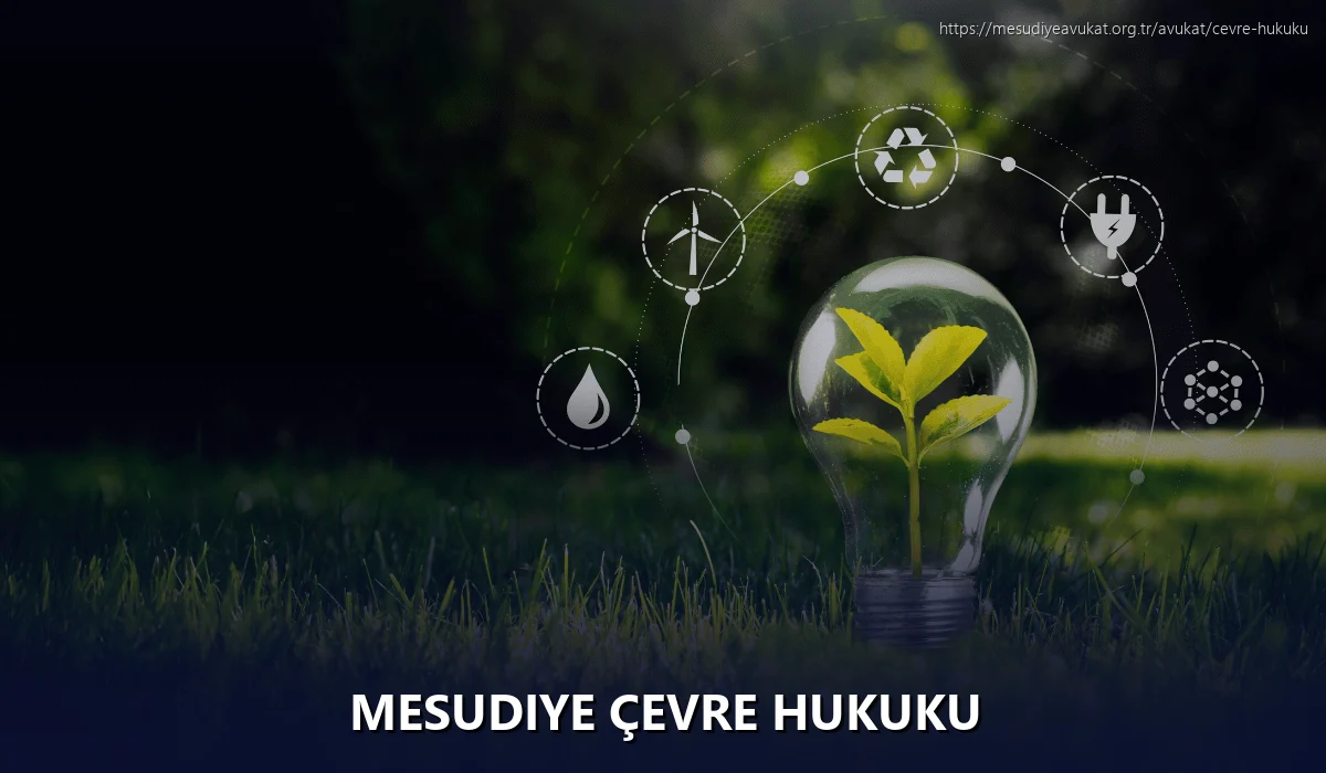 Mesudiye Çevre Hukuku