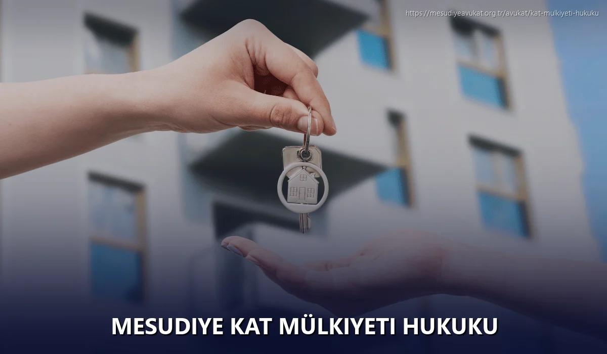 Mesudiye Kat Mülkiyeti Hukuku