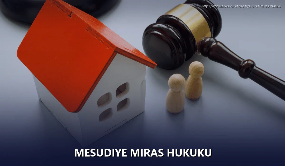 Mesudiye Miras Hukuku