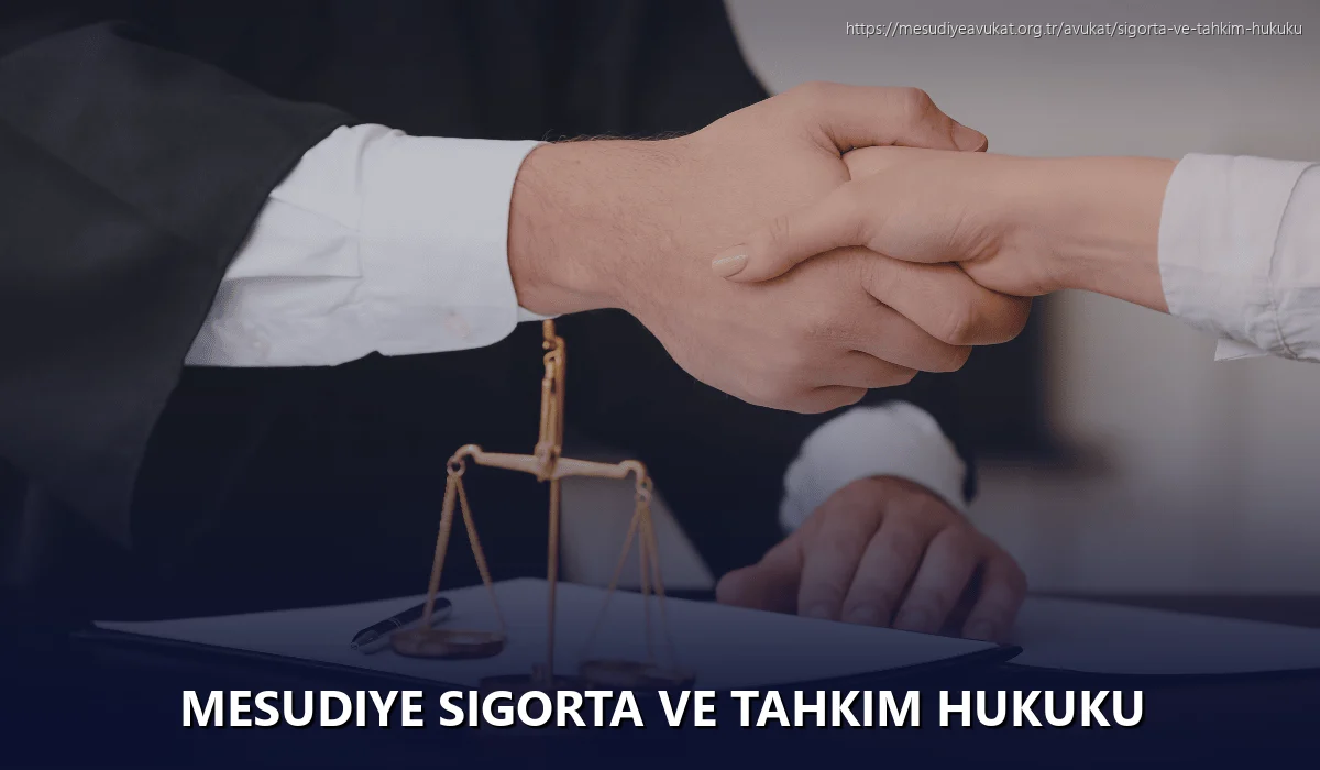Mesudiye Sigorta ve Tahkim Hukuku