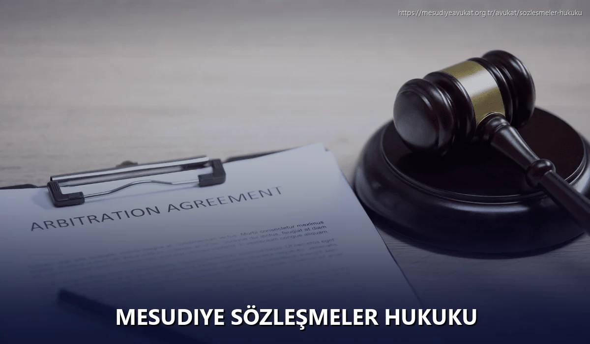 Mesudiye Sözleşmeler Hukuku
