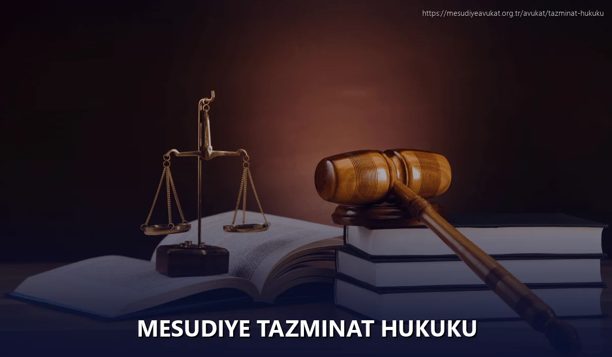 Mesudiye Tazminat Hukuku